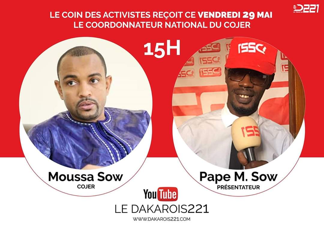 En direct avec le coin des activistes qui reçoit Moussa Sow, Coordonnateur Cojer national