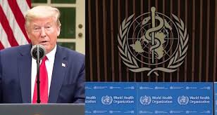 Trump accuse encore la Chine, L’Oms veut enquêter à Pékin