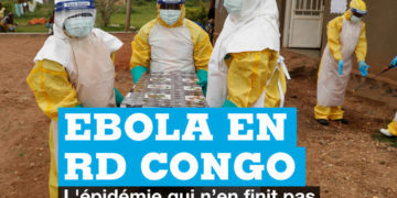 Rdc : Une nouvelle épidémie de la maladie à virus Ébola a été signalée (Oms).