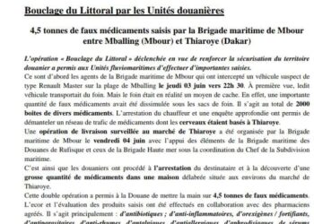 Mbour :  Plus de 4,5 tonnes de faux médicaments et une tonne de chanvre indien ont été saisies par les services de la douane