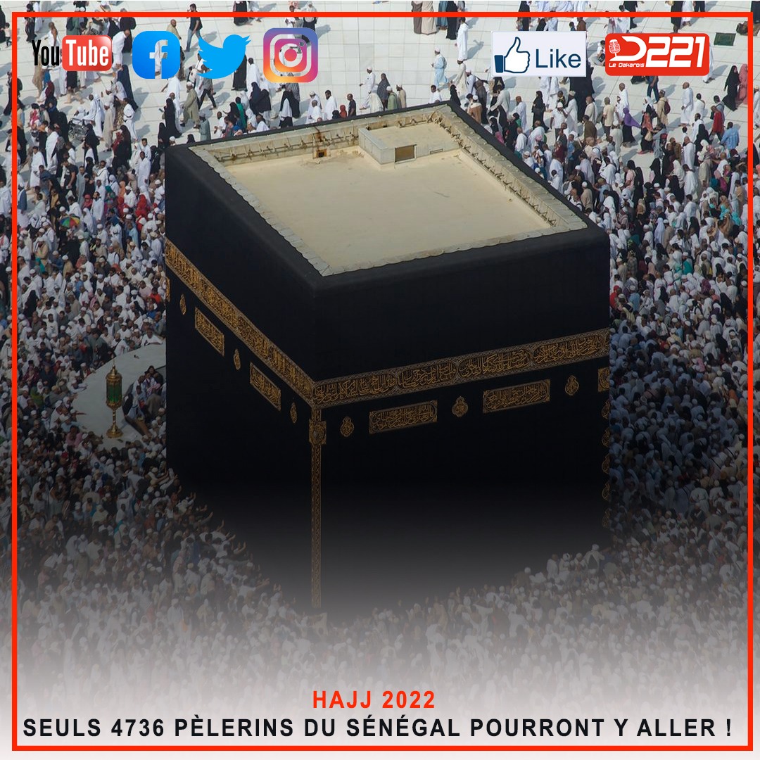 Hajj 2022 : Seuls 4736 pèlerins du Sénégal pourront y aller !