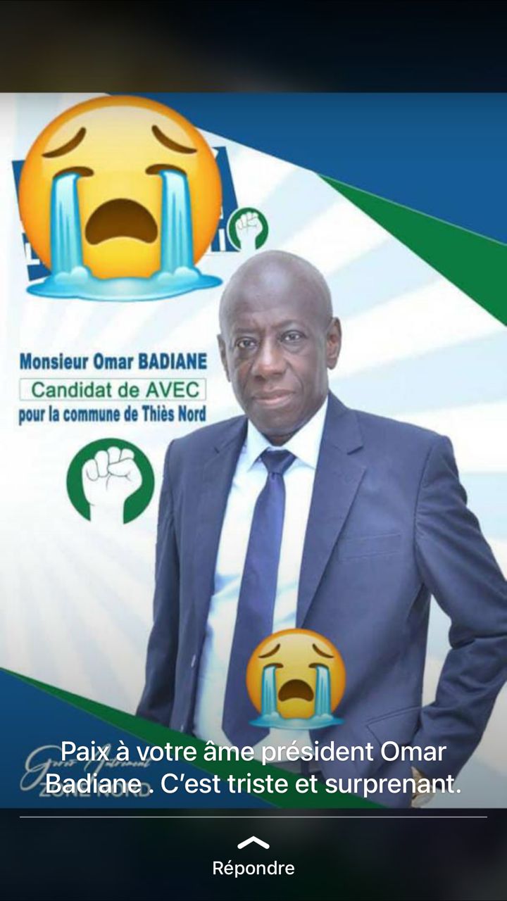 Brève : Le candidat malheureux lors des élections municipales, départementales de la Commune de Thiès Nord, Monsieur Omar Badiane a rendu l’âme ce samedi matin.
